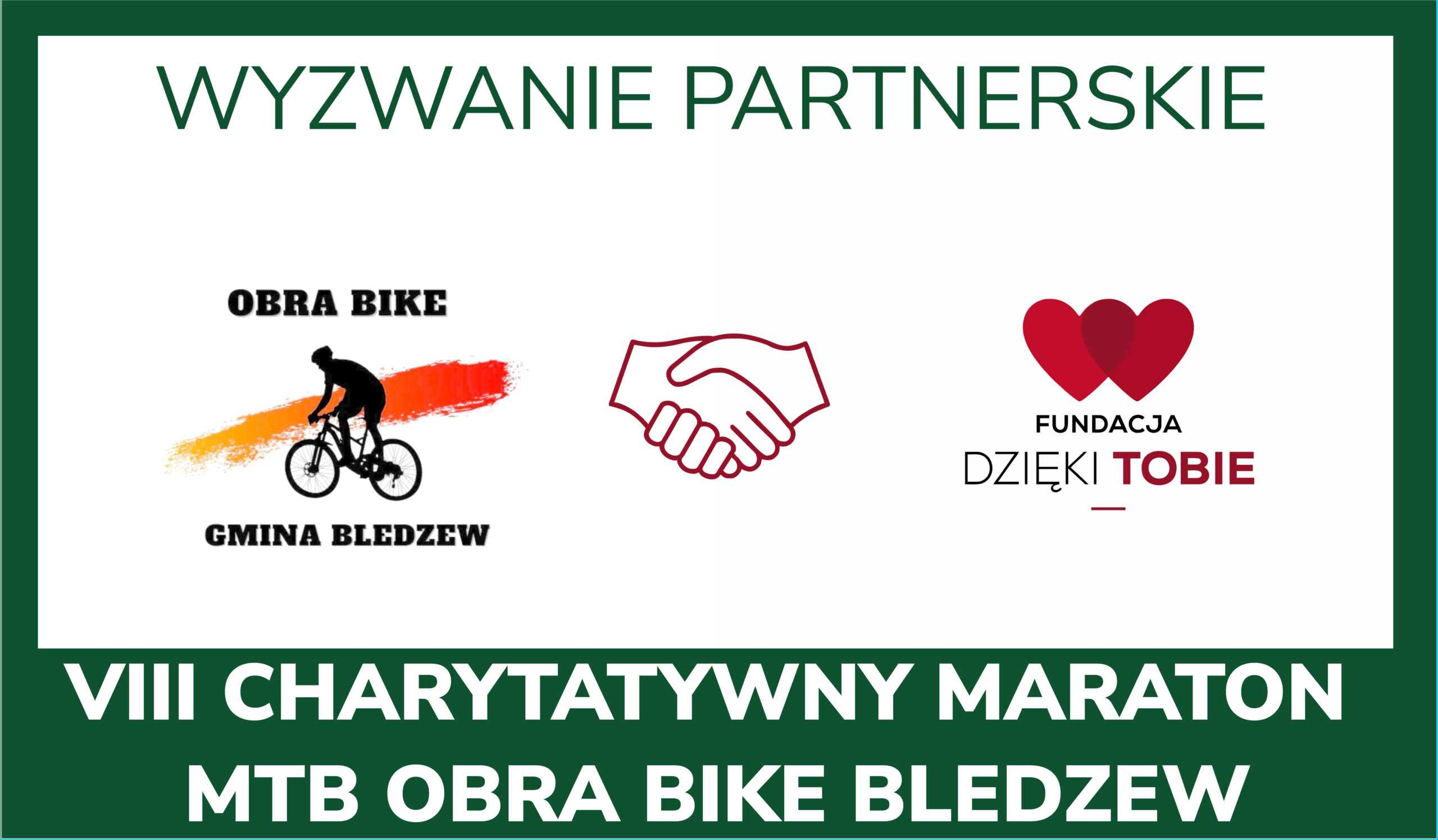 VIII CHARYTATYWNY MARATON MTB OBRA BIKE BLEDZEW