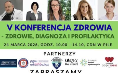 Nasz udział w V KONFERENCJA EDUKACJA ZDROWOTNA JEST WAŻNA 