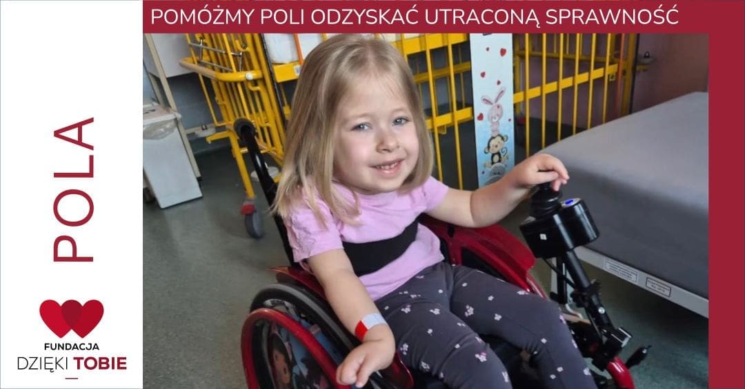 Pomóżmy POLI odzyskać jej utraconą sprawność